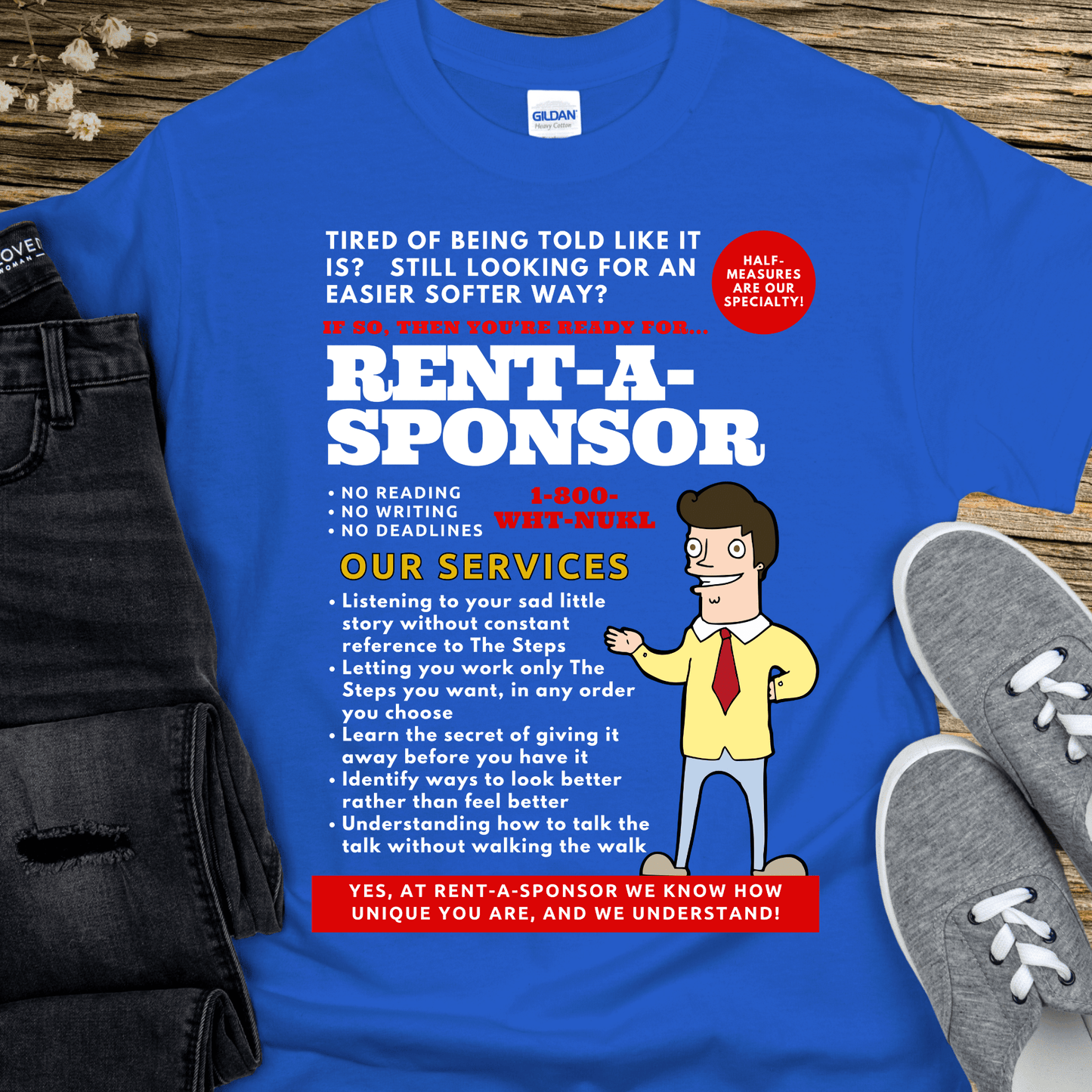 Recovery T-Shirt | Inspiring Sobriety | Rent-A-Sponsor