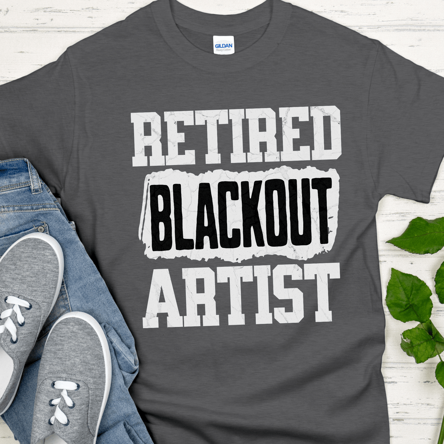 Recovery T-Shirt | Inspiring Sobriety | Retired Blackout Artist