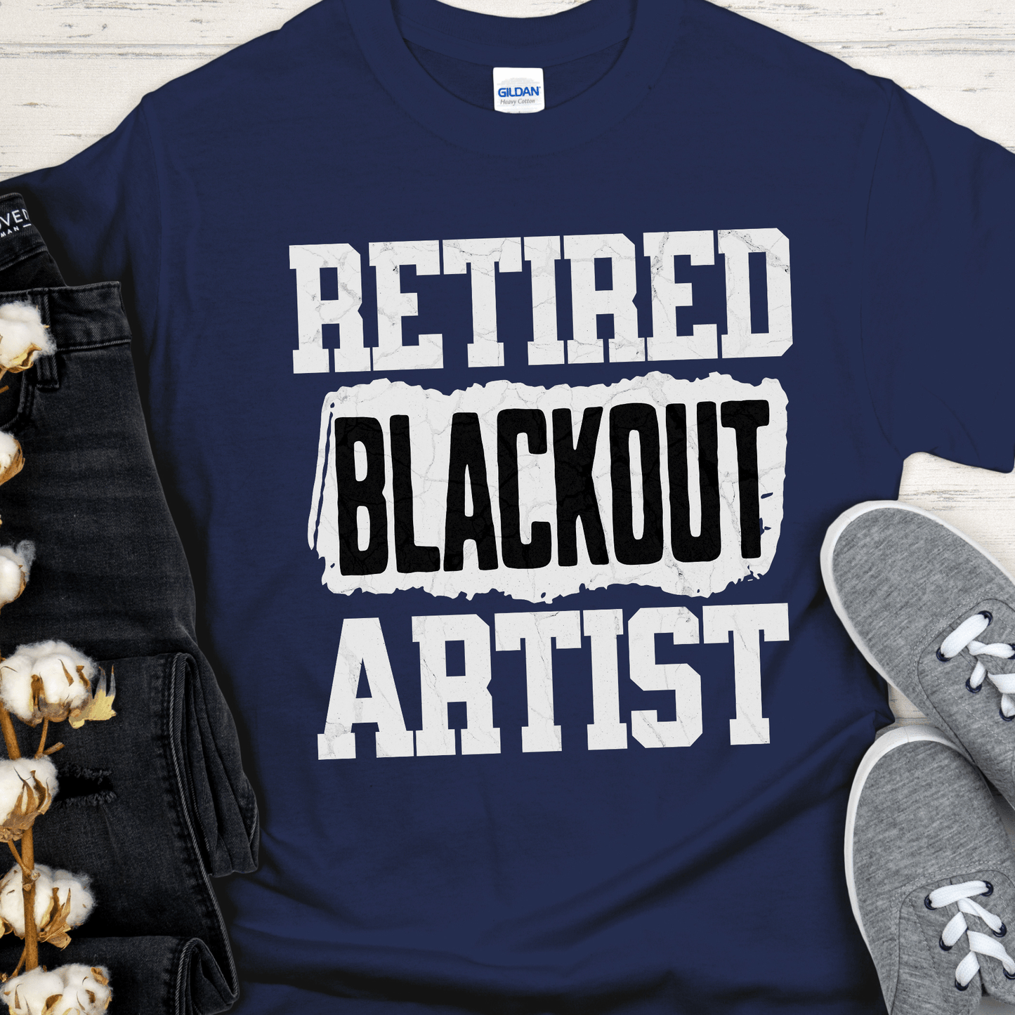 Recovery T-Shirt | Inspiring Sobriety | Retired Blackout Artist