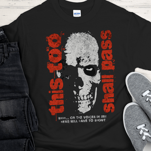 Recovery T-Shirt | Inspiring Sobriety |  This Too Shall Pass