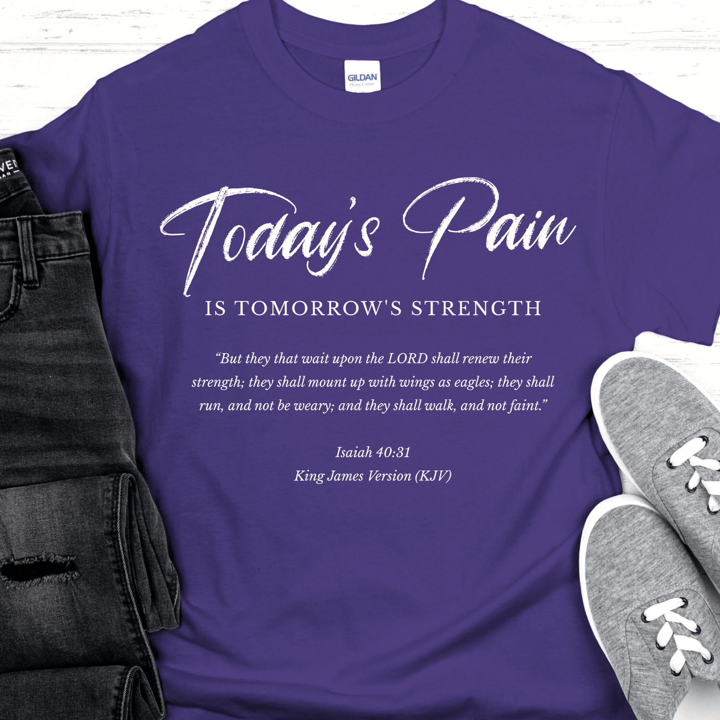 Recovery T-Shirt | Inspiring Sobriety | Today's Pain Is Tomorrow's Strength