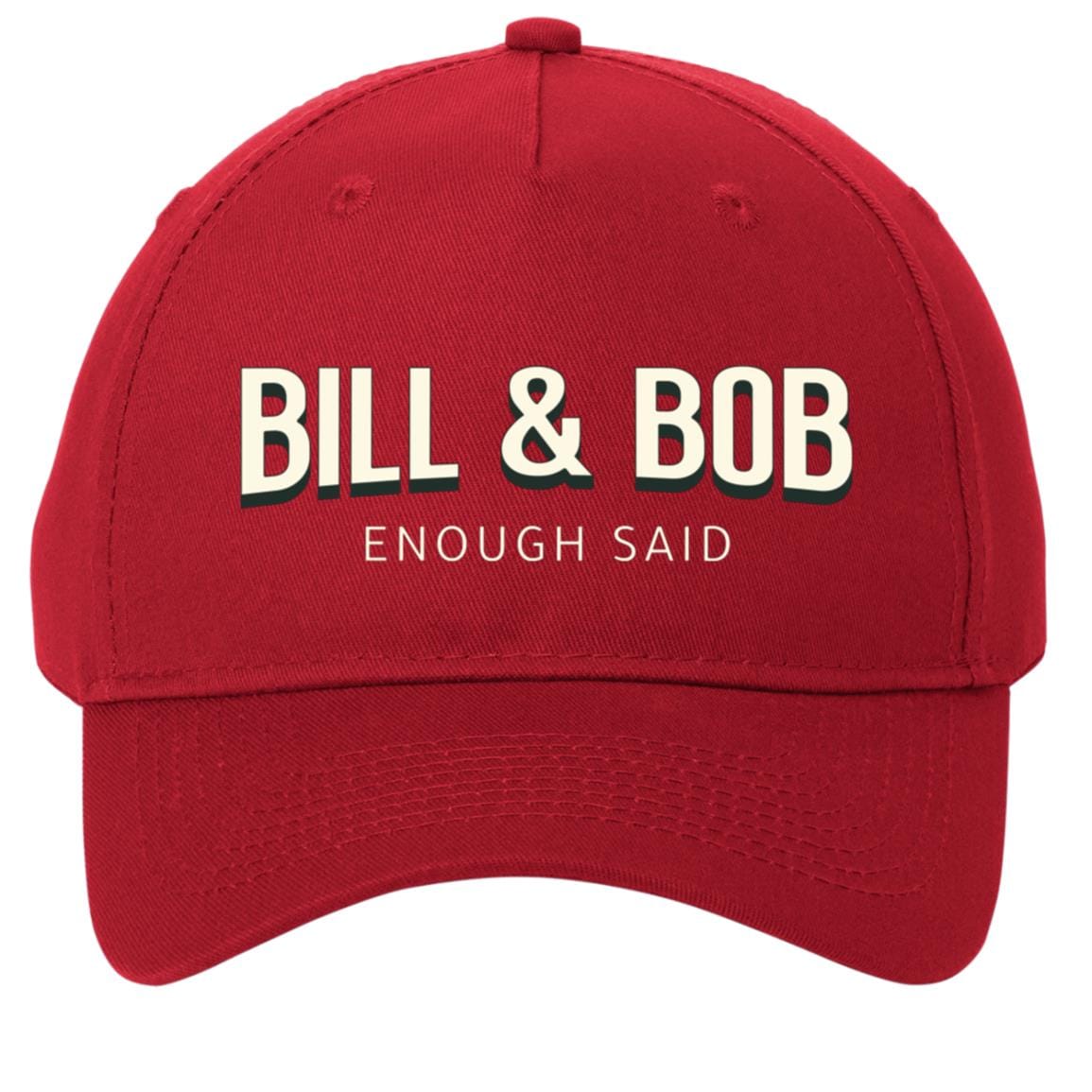 Recovery Twill Cap | Inspiring Sobriety | Bill & Bob - Enough Said