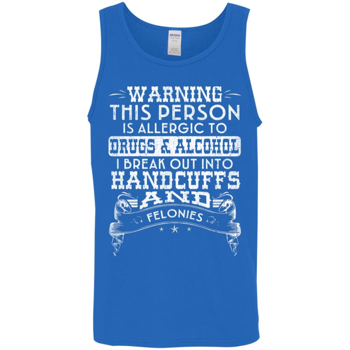Recovery Unisex Tank | Inspiring Sobriety | Handcuffs and Felonies