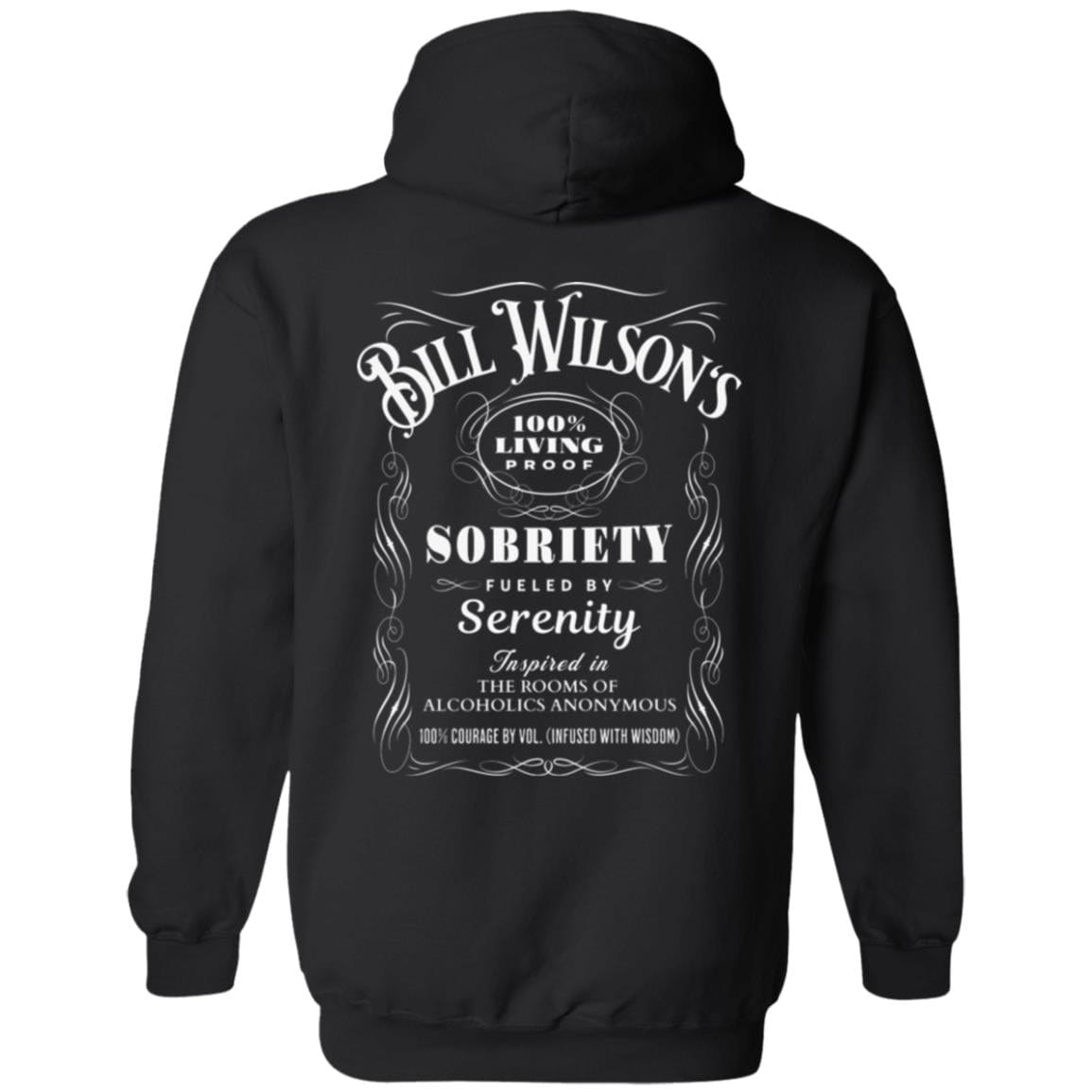Recovery Zip Hoodie | Inspiring Sobriety | Bill Wilson's 100% Living Proof Sobriety