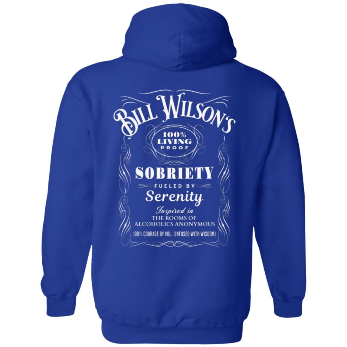 Recovery Zip Hoodie | Inspiring Sobriety | Bill Wilson's 100% Living Proof Sobriety