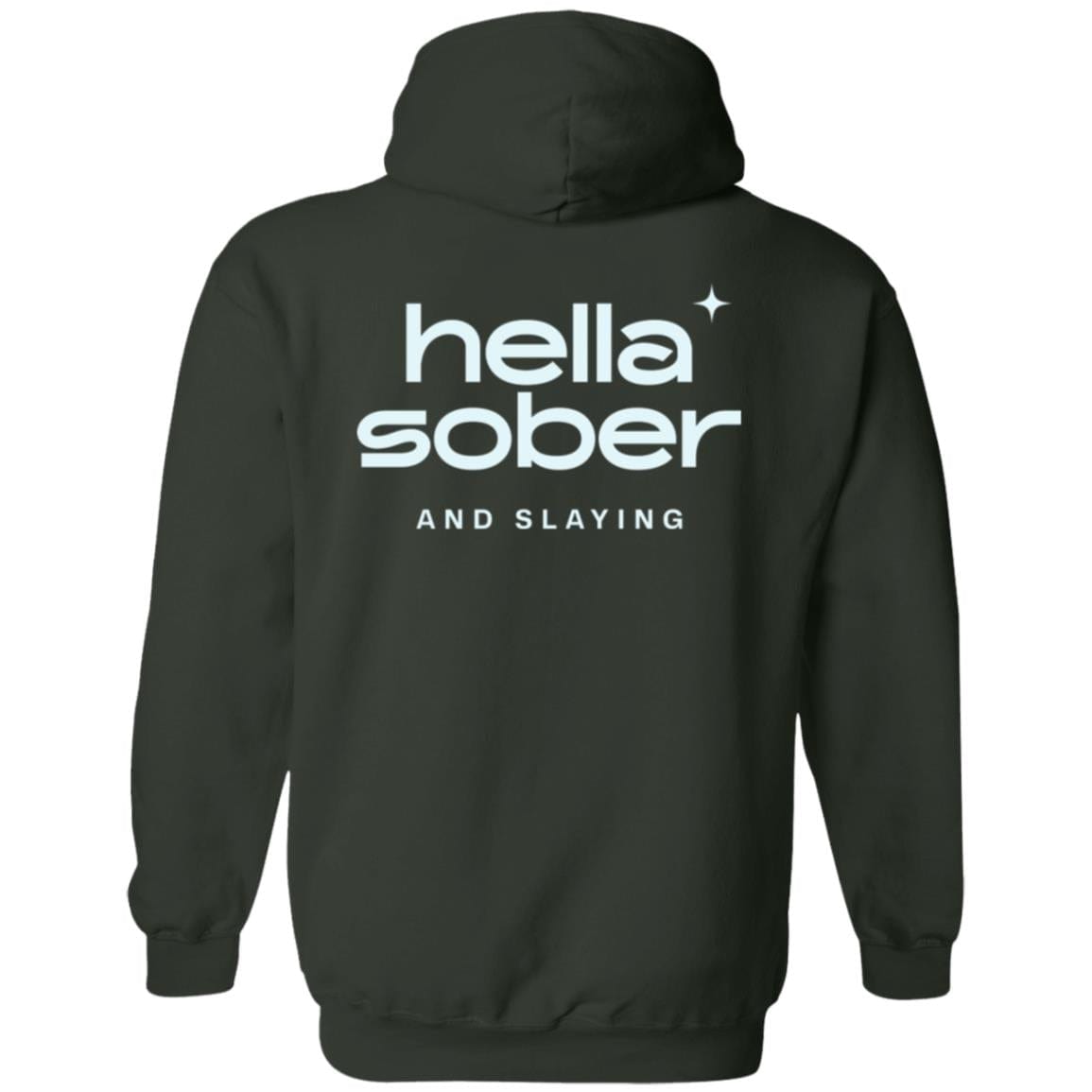 Recovery Zip Hoodie | Inspiring Sobriety | Hella Sober & Slaying