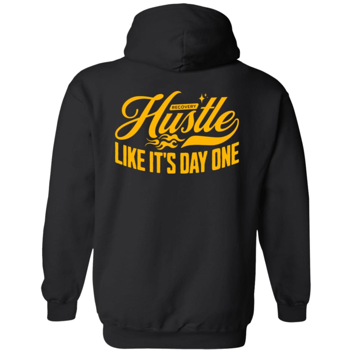 Recovery Zip Hoodie | Inspiring Sobriety | Hustle Like It's Day One
