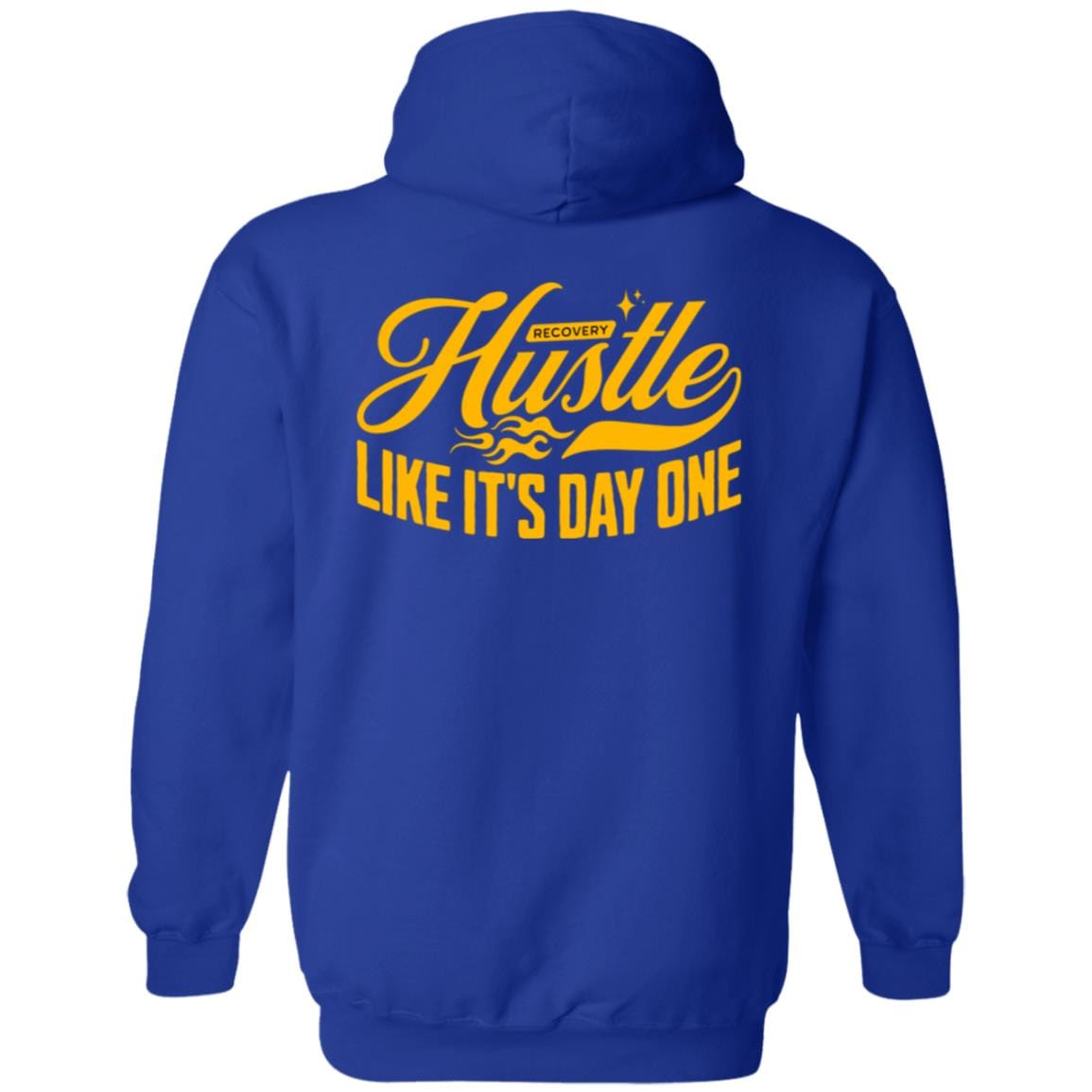 Recovery Zip Hoodie | Inspiring Sobriety | Hustle Like It's Day One