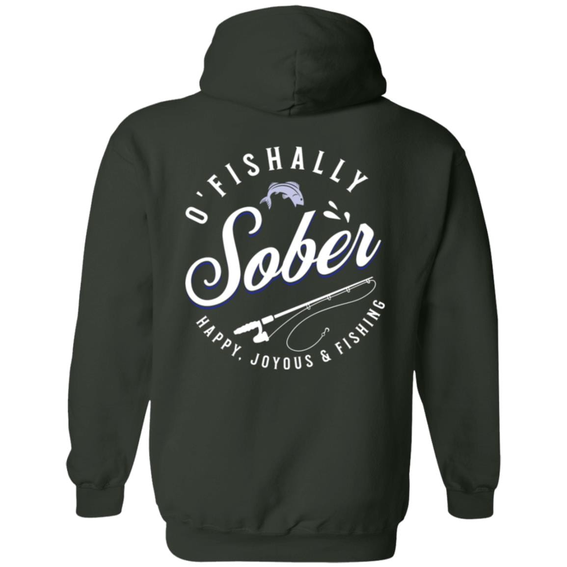 Recovery Zip Hoodie | Inspiring Sobriety | O'Fishally Sober