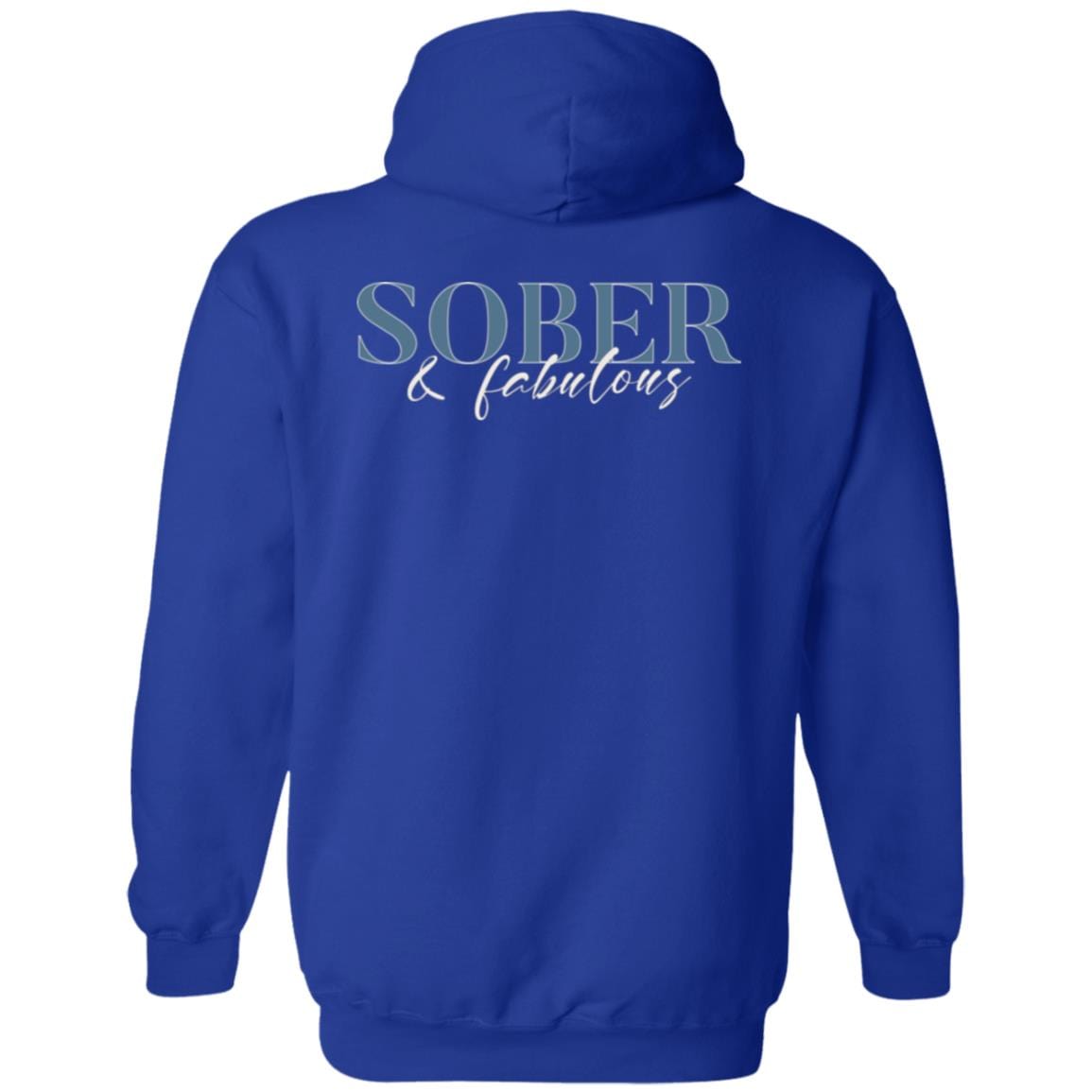 Recovery Zip Hoodie | Inspiring Sobriety | Sober & Fabulous