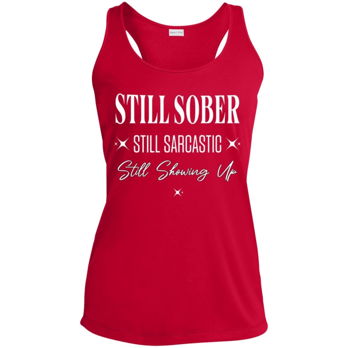 Womens Recovery Tank | Inspiring Sobriety | Still Showing Up