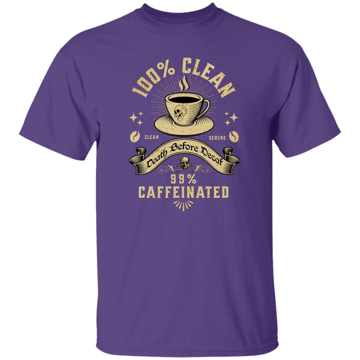 Recovery T-Shirt | Inspiring Sobriety | 100% Clean 99% Caffeinated