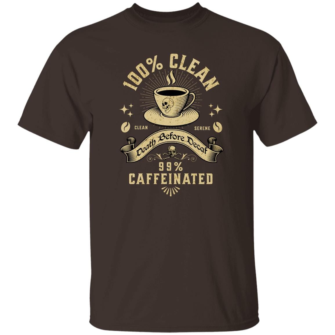 Recovery T-Shirt | Inspiring Sobriety | 100% Clean 99% Caffeinated