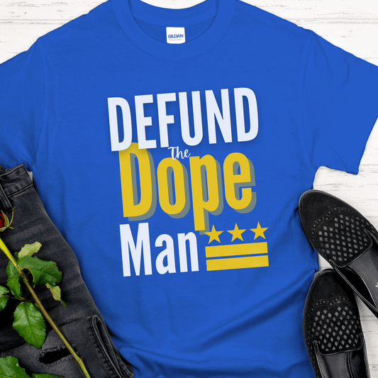Recovery T-Shirt | Inspiring Sobriety | Defund The Dope Man