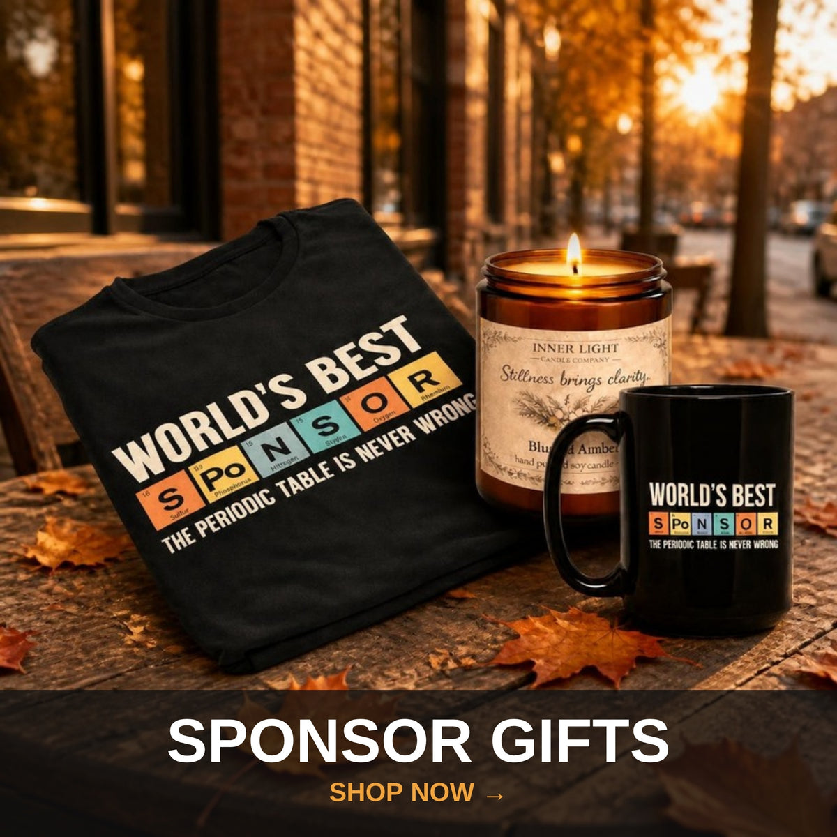 Sponsor appreciation gifts - World's Best Sponsor bundle on a cafe table with fall leaves