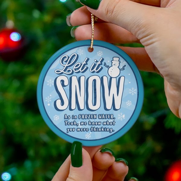 Recovery Christmas Ornament | Inspiring Sobriety | Let It Snow