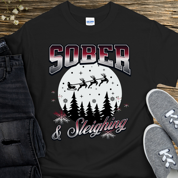 Christmas Recovery T-Shirt | Inspiring Sobriety |  Sober & Sleighing