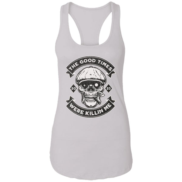 Womens Recovery Tank | Inspiring Sobriety |  The Good Times Were Killin Me