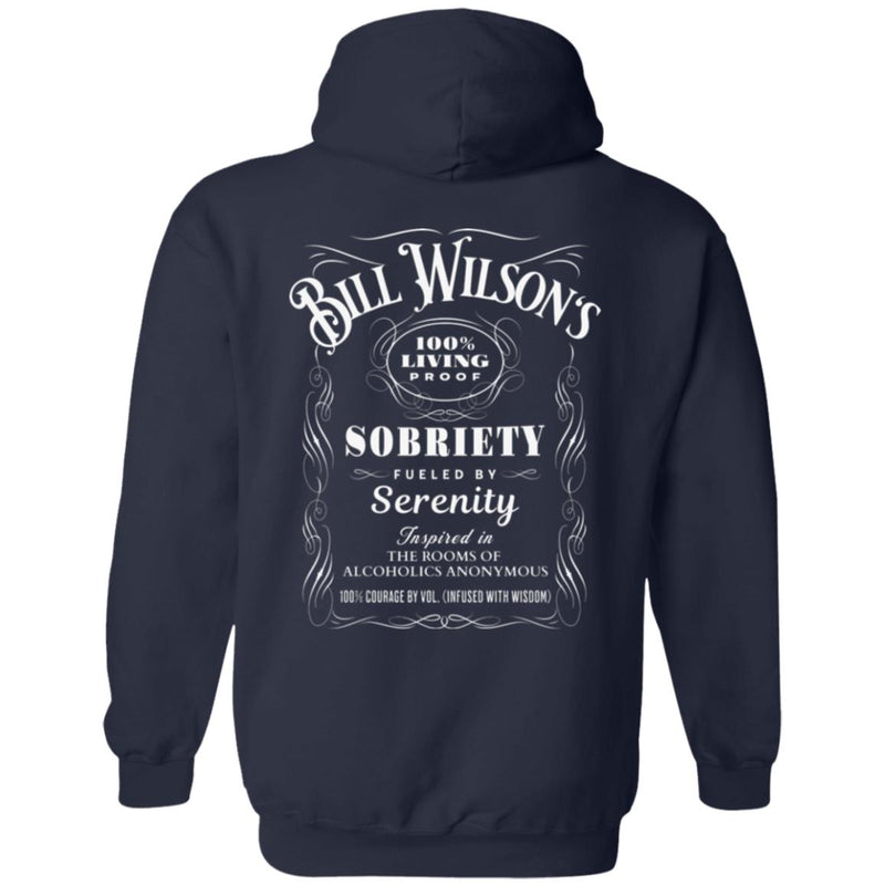 Recovery Zip Hoodie  | Inspiring Sobriety |  Bill Wilson's 100% Living Proof Sobriety