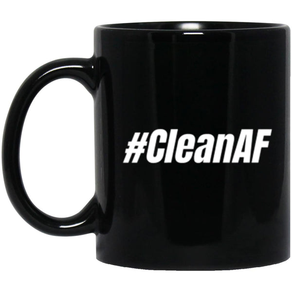 Recovery Mug | Inspiring Sobriety |   #CleanAF