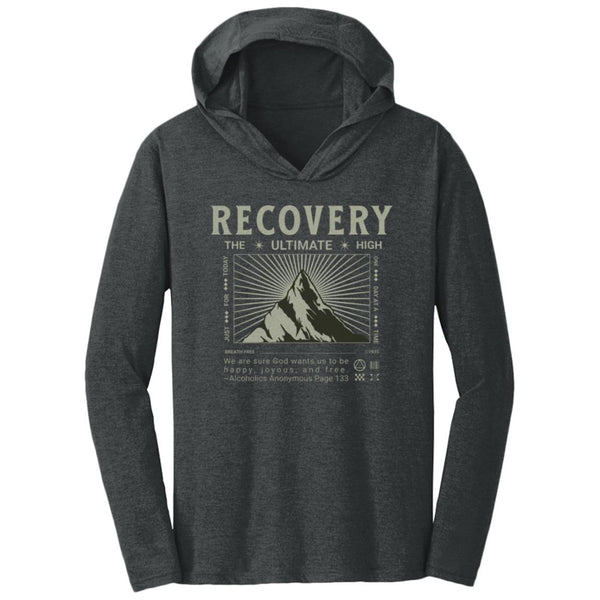 Recovery Tee Hoodie | Inspiring Sobriety |  Recovery The Ultimate High