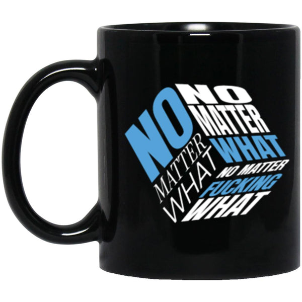 Recovery Mug | Inspiring Sobriety |   No Matter Fricking What Cube