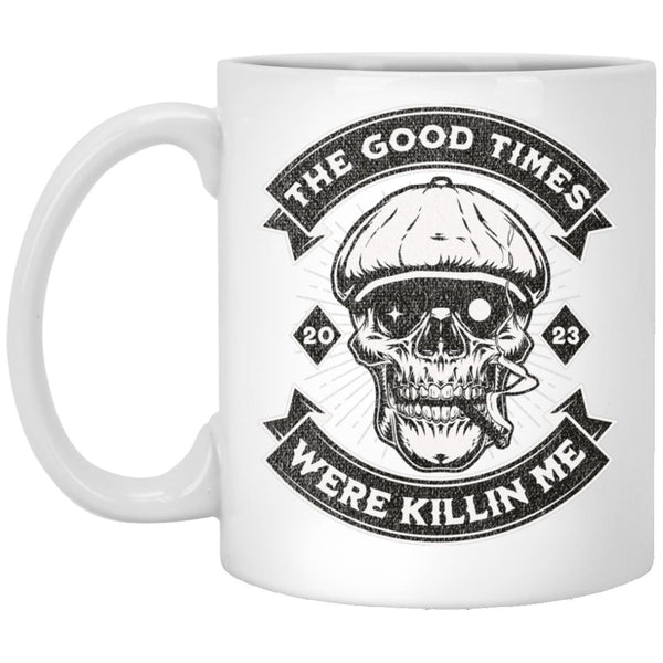 Recovery Coffee Mug | Inspiring Sobriety |  The Good Times Were Killin Me