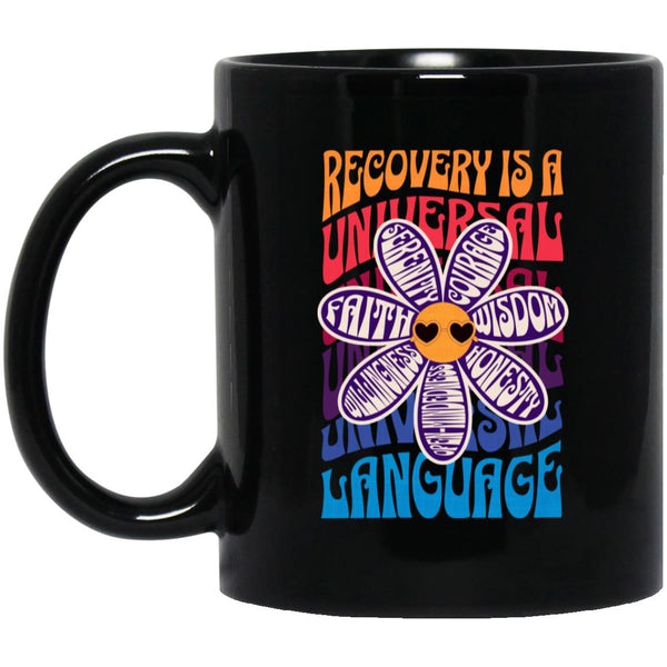Recovery Mug | Inspiring Sobriety |  Recovery is a Universal Language