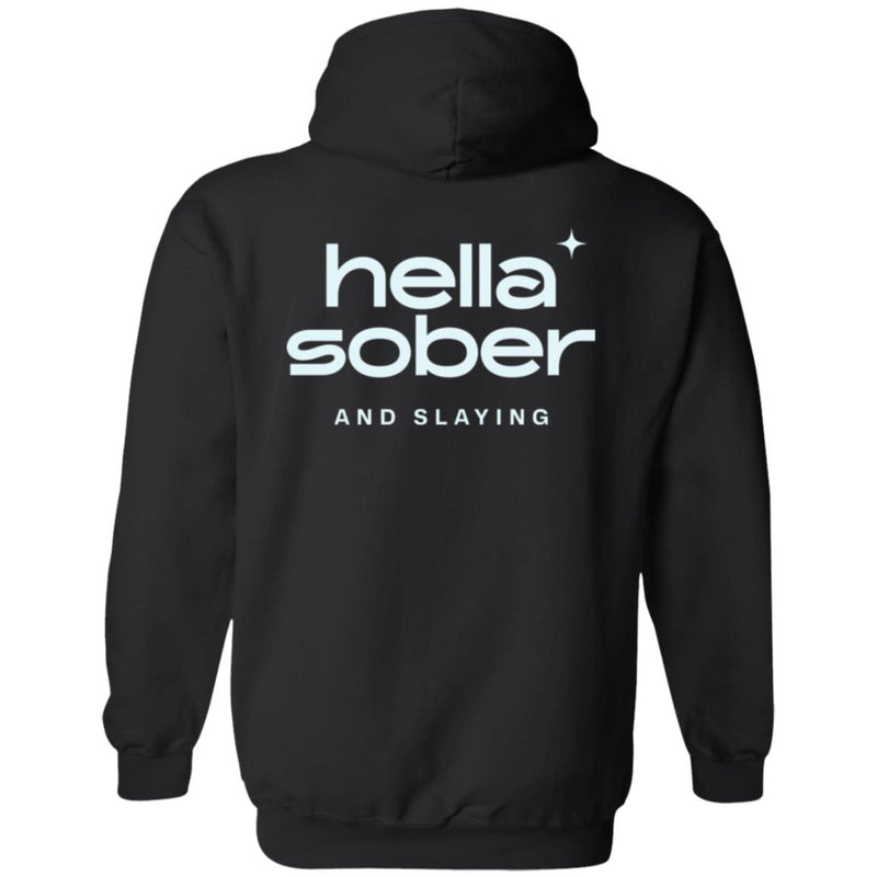 Recovery Zip Hoodie | Inspiring Sobriety |  Hella Sober & Slaying