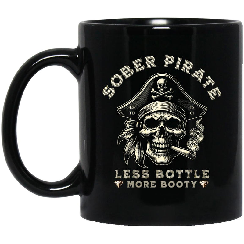 Custom Recovery Mug | Inspiring Sobriety |  Sober Pirate - Less Bottle More Booty