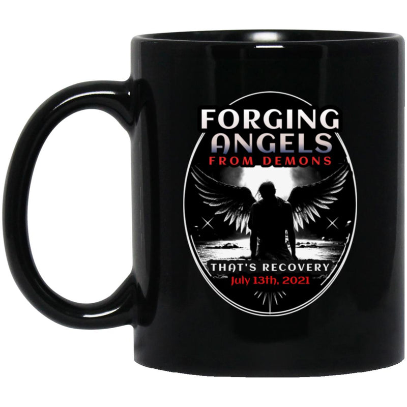 black Custom Recovery Mug | Inspiring Sobriety |  Forging Angels From Demons