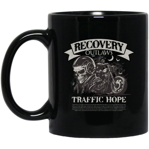 Recovery Mug | Inspiring Sobriety | Recovery Outlaws Traffic Hope