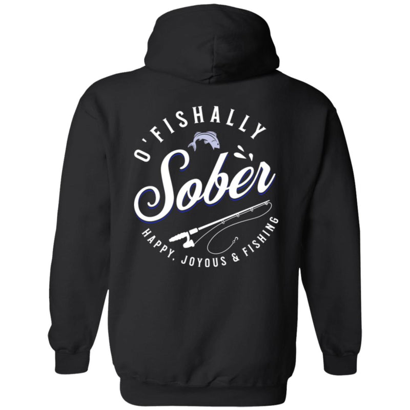 Recovery Zip Hoodie  | Inspiring Sobriety |  O'Fishally Sober