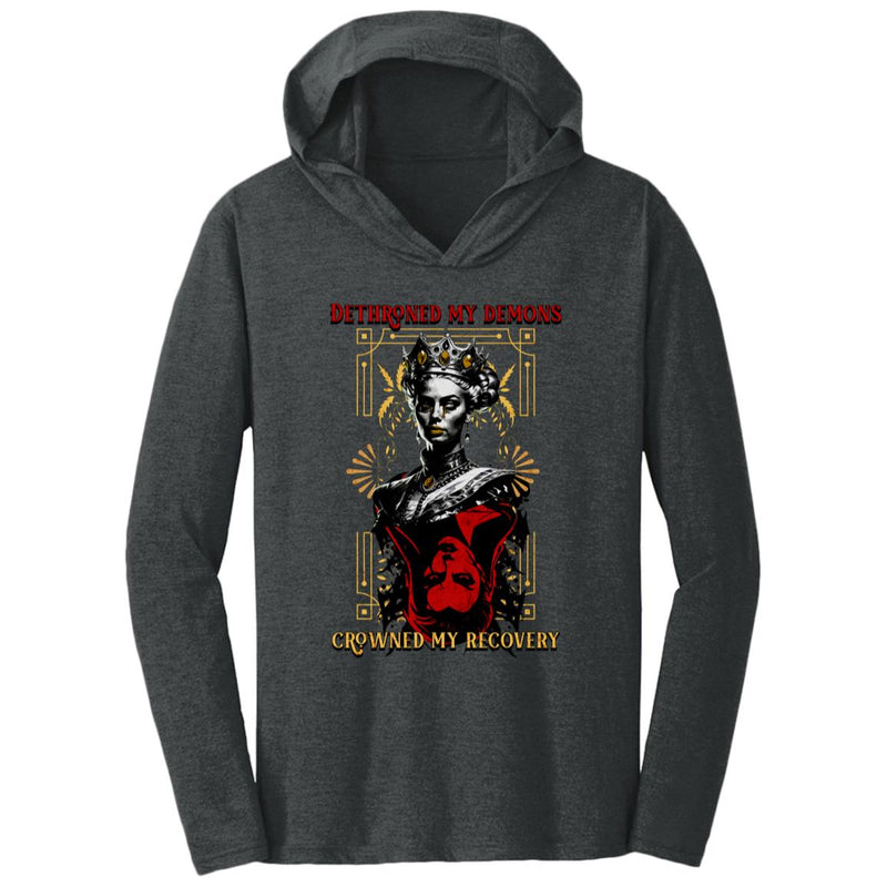 Recovery Tee Hoodie | Inspiring Sobriety | Dethroned My Demons, Crowned My Recovery
