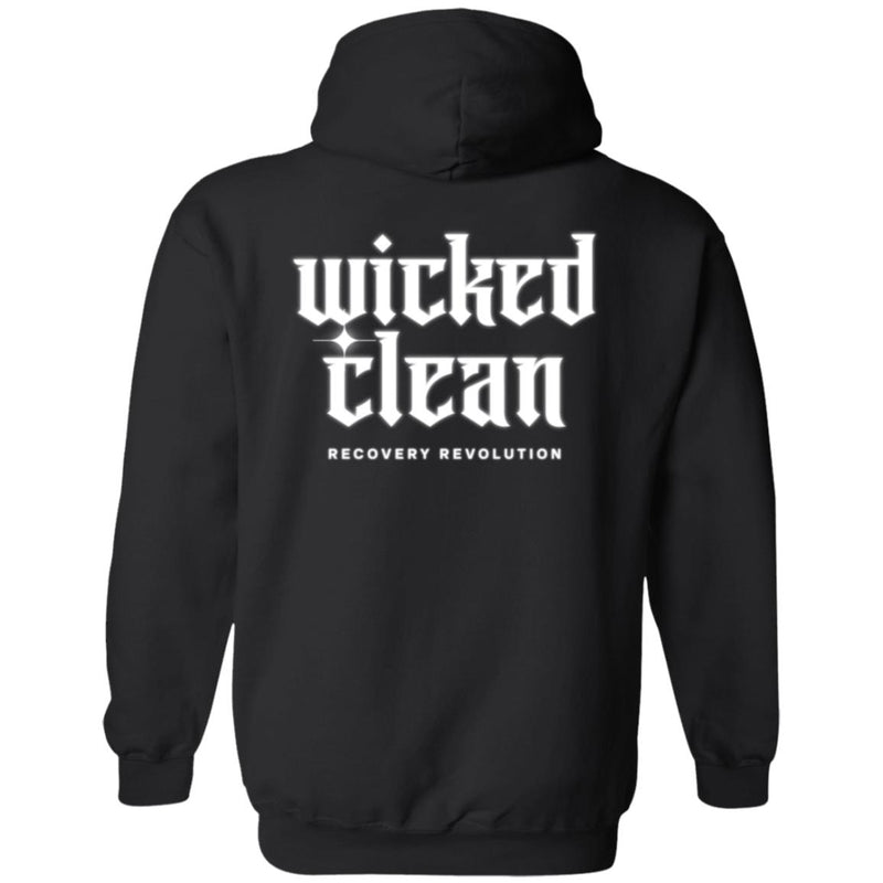 Recovery Zip Hoodie | Inspiring Sobriety |  Wicked Clean