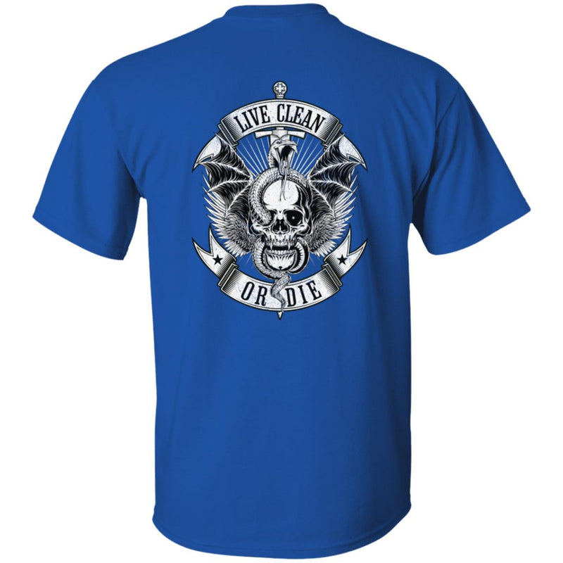 Recovery Unisex T-Shirt (Back Print)  | Inspiring Sobriety |  Live Clean or Die