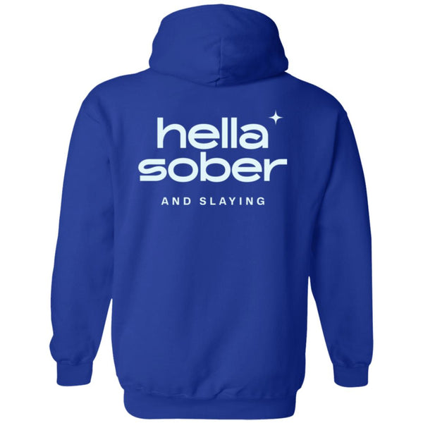 Recovery Zip Hoodie | Inspiring Sobriety |  Hella Sober & Slaying