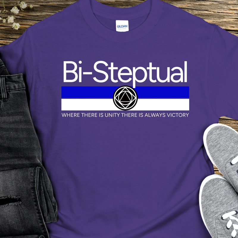 Recovery T-Shirt | Inspiring Sobriety |  Bi-Steptual