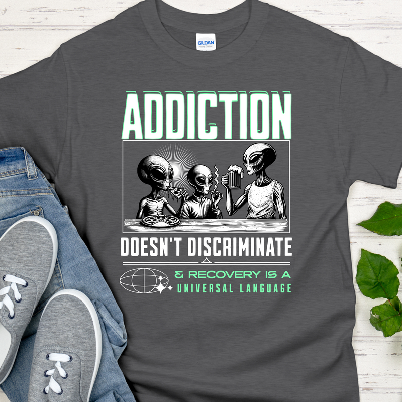 Recovery T-Shirt | Inspiring Sobriety |  Addicted Aliens