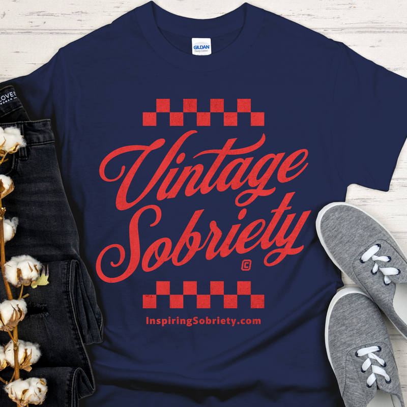 Recovery T-Shirt | Inspiring Sobriety |   Vintage Sobriety