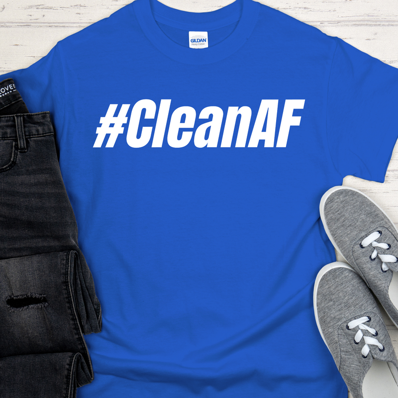 Recovery T-Shirt | Inspiring Sobriety |  #CleanAF