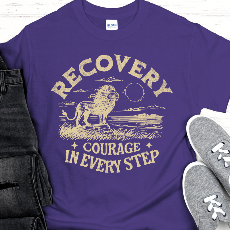 Recovery T-Shirt | Inspiring Sobriety |  Recovery - Courage In Every Step