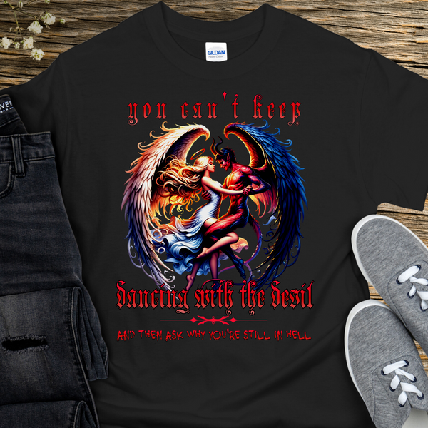 Recovery T-Shirt | Inspiring Sobriety |  Dancing With The Devil