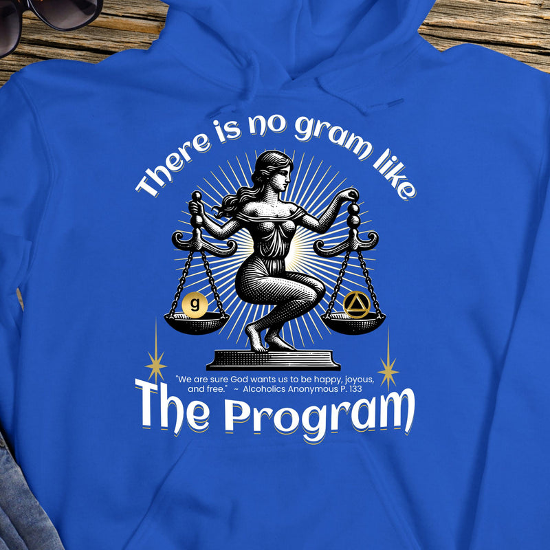 royal blue AA Recovery Hoodie | Inspiring Sobriety |  There's No Gram Like The Program