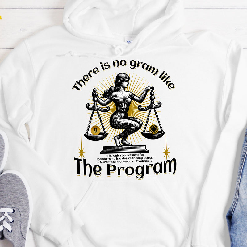 white NA Recovery Hoodie | Inspiring Sobriety |  There's No Gram Like The Program