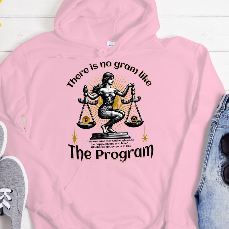 light pink AA Recovery Hoodie | Inspiring Sobriety |  There's No Gram Like The Program