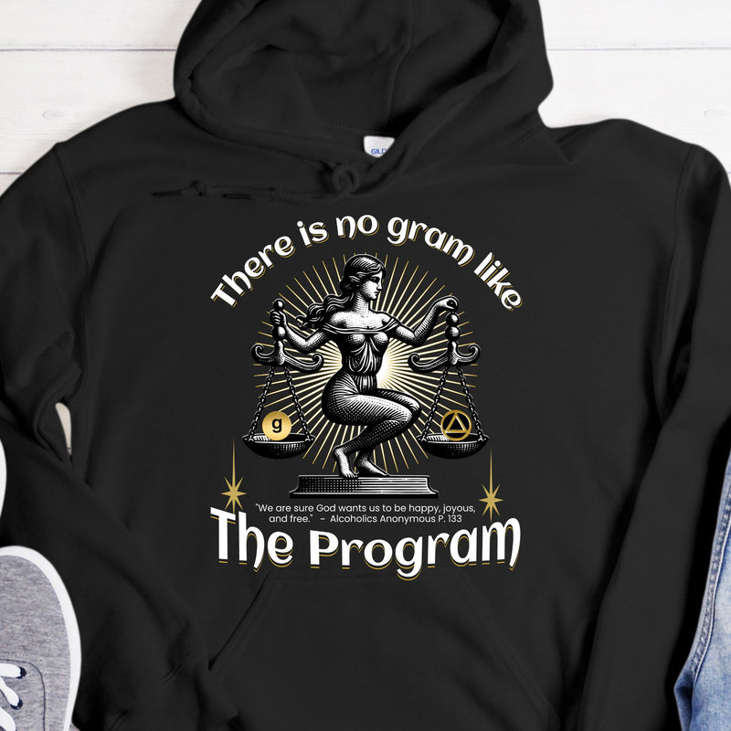 black AA Recovery Hoodie | Inspiring Sobriety |  There's No Gram Like The Program