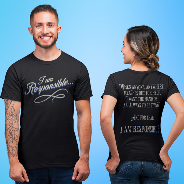 black AA Recovery Unisex T-Shirt | Inspiring Sobriety |  I Am Responsible
