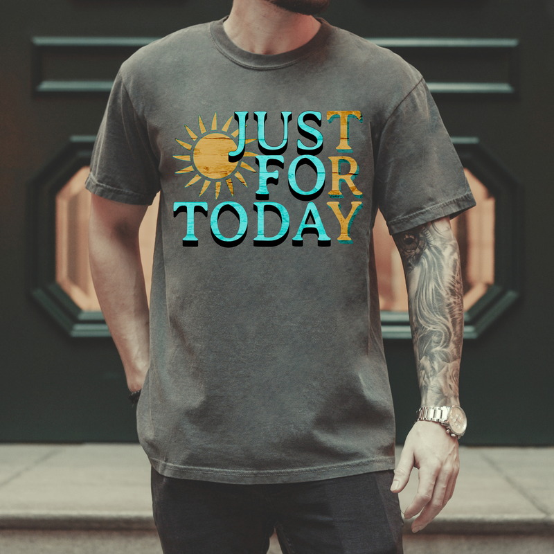 Recovery Comfort Colors T-Shirt | Inspiring Sobriety |  Just For Today
