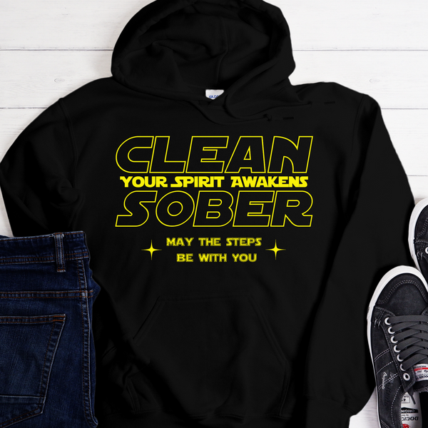 may the steps be with you Recovery Hoodie | Inspiring Sobriety |  Clean Sober Your Spirit Awakens